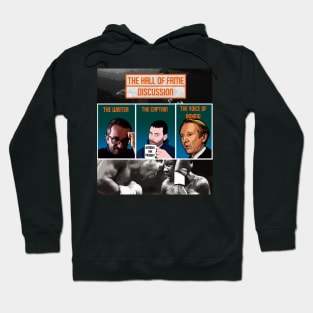 Hall of Fame Discussion! Hoodie